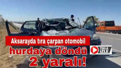 Eskil’de D-300 karayolunda otomobil tıra arkadan çarptı. Sürücü ve yanındaki