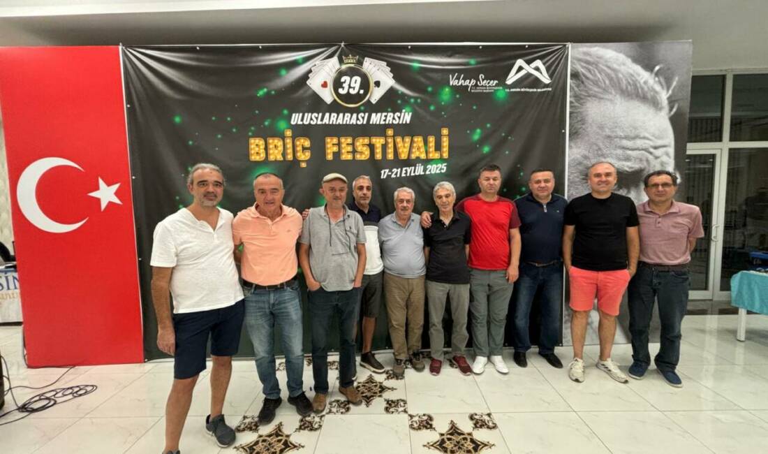 Mersin’de gerçekleştirilen 39. Uluslararası Briç Festivali, hem ulusal hem de