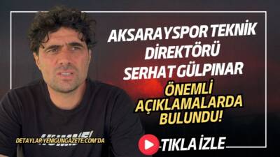 Aksarayspor’da Adanaspor maçı öncesi Serhat Gülpınar’dan açıklamalar! &nbsp; &nbsp; Aksarayspor