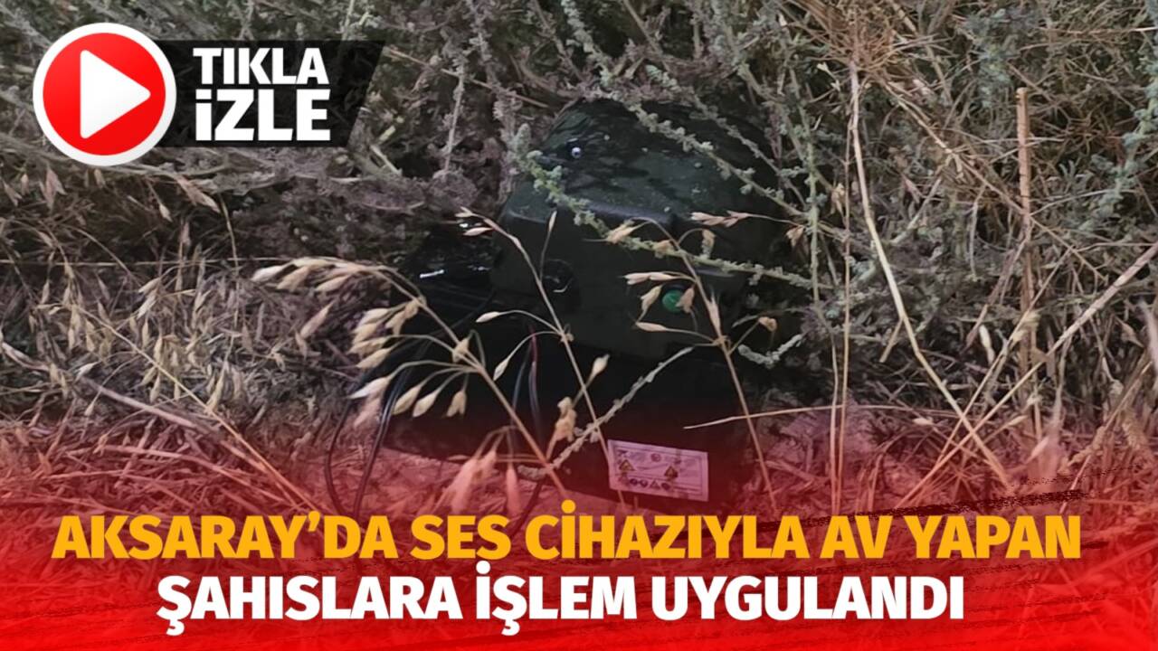 Aksaray Doğa Koruma ve Milli Parklar Şube Müdürlüğü ekipleri tarafından