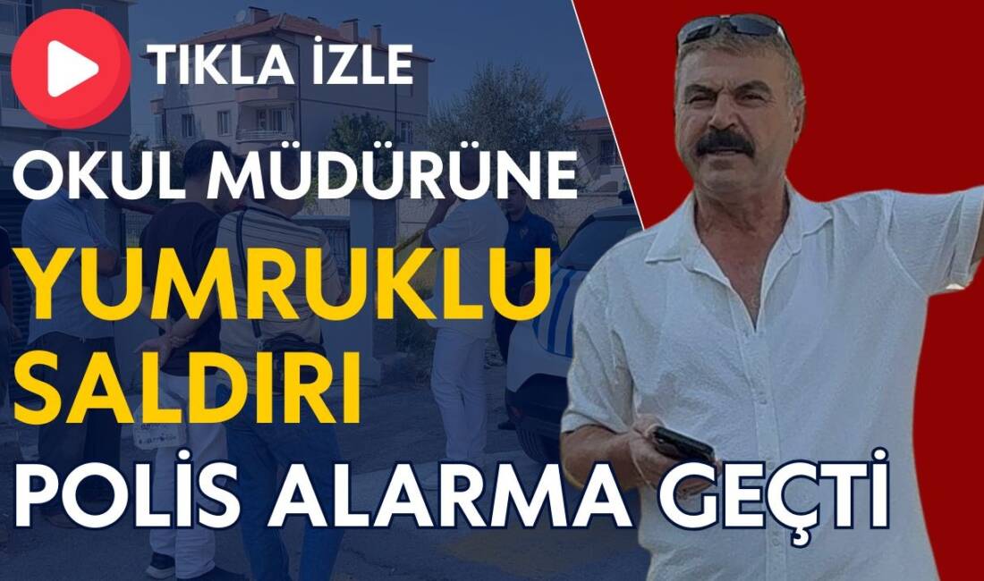 Aksaray 23 Nisan İlköğretim Okulu Müdürü okul bahçesinde kimliği belirsiz
