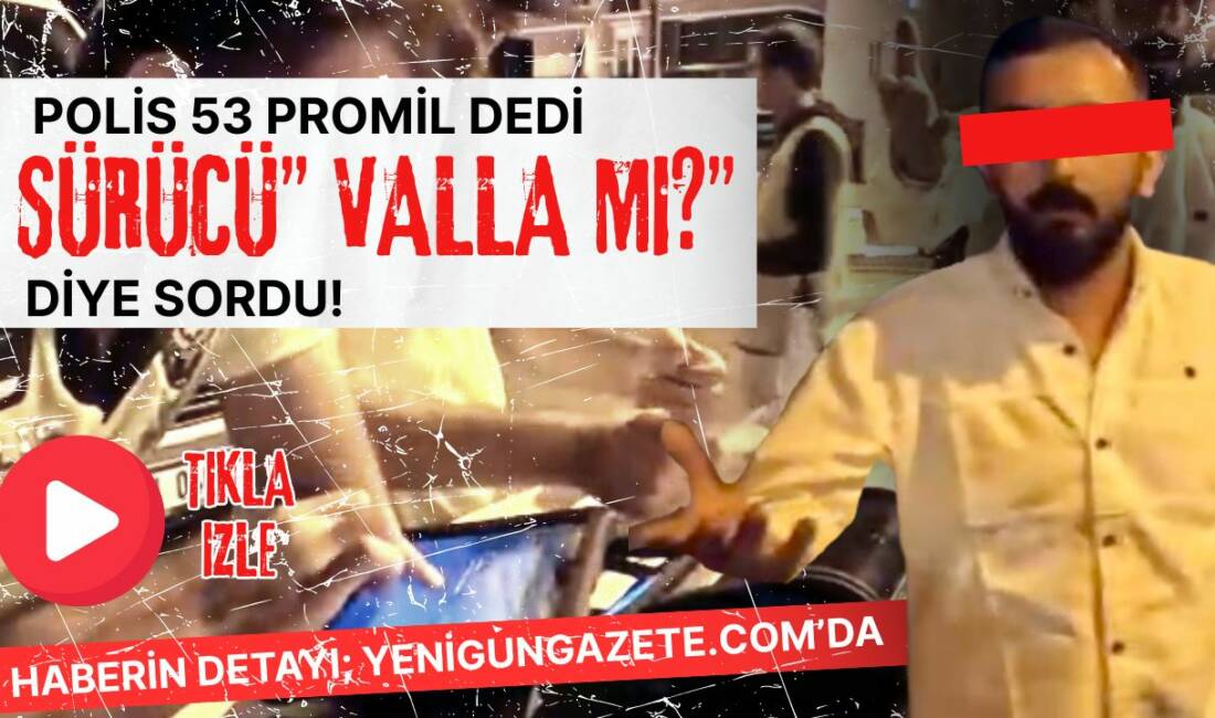 Aksaray’da 24 yaşındaki sürücü 53 promil alkollü çıkınca ehliyetine el