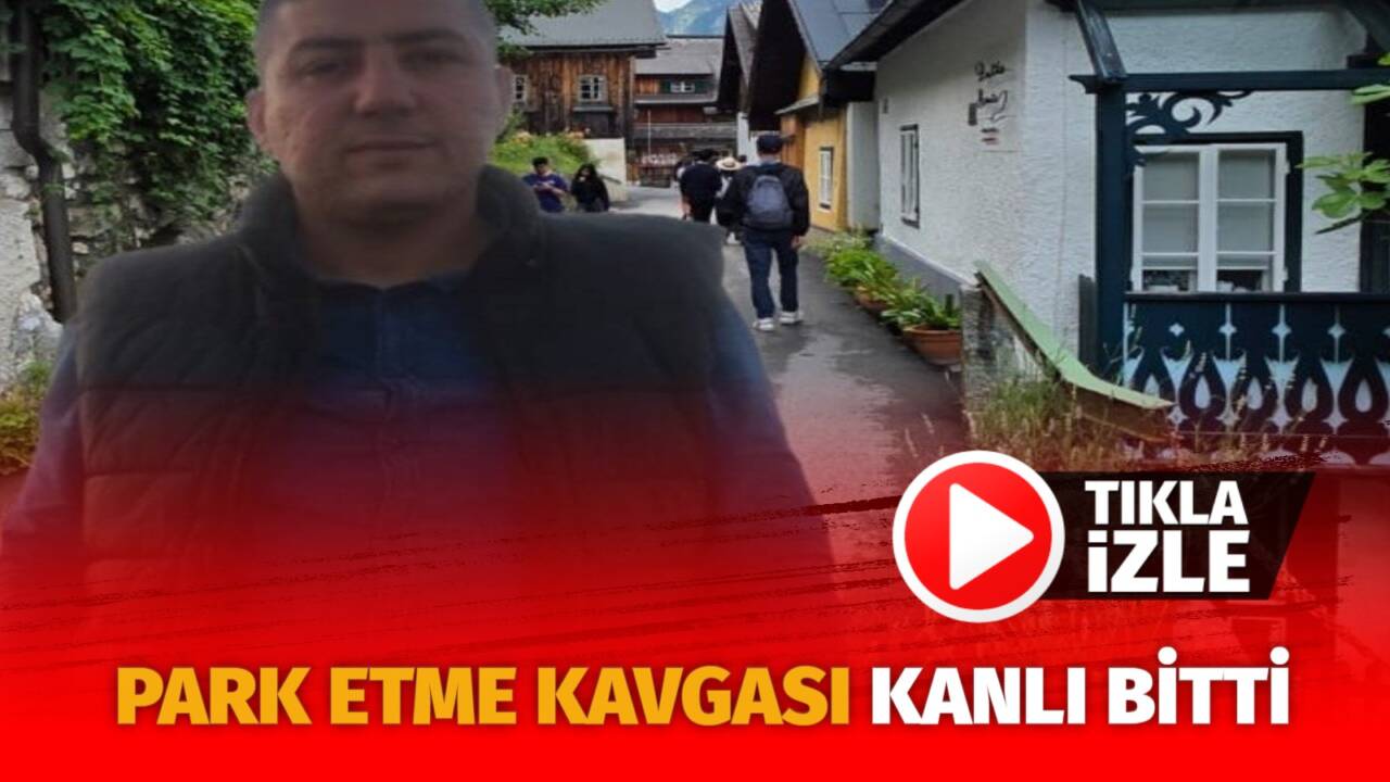 Adana'da komşular arasında araç park etme nedeniyle tartışma çıktı. Tartışmada