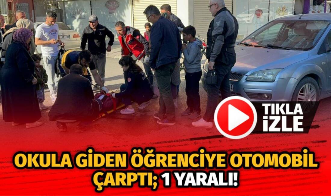 Okula gitmek isteyen öğrenciye Büyük Bölcek köprüsü üzerinde otomobil çarptı.