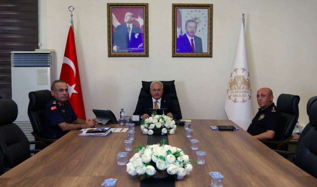 Aksaray Valisi Mehmet Ali Kumbuzoğlu başkanlığında İl Asayiş ve Güvenlik
