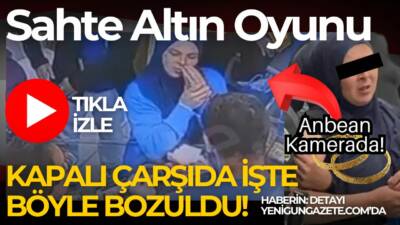 Aksaray Kapalı Çarşı’da bir kadın, kolundaki sahte bilezikleri gerçek altınlarla