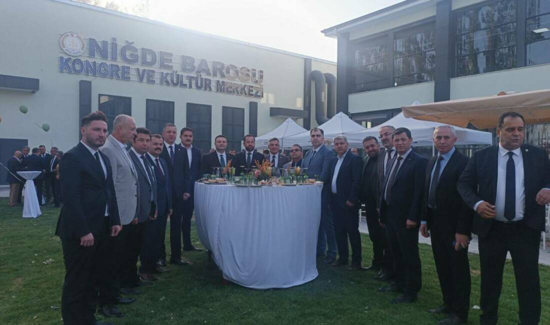 Niğde Barosu’nun yeni Hizmet Binası ve Sosyal Tesisi'nin açılış törenine