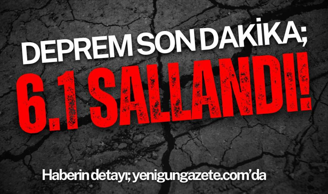AFAD, merkez üssü Balıkesir’in Sındırgı ilçesi olan 6.1 büyüklüğündeki depremin
