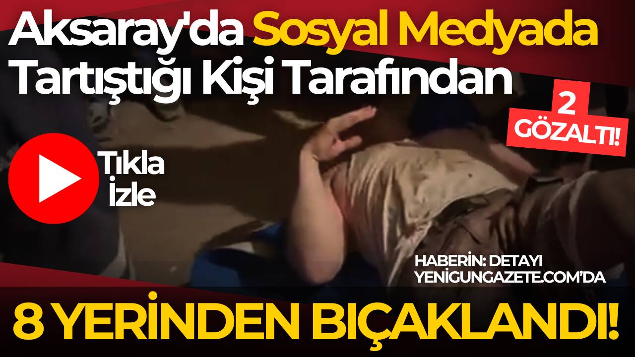 Kılıçaslan Parkı’nda 44 yaşındaki adamı 8 yerinden bıçaklayan 2 kişi,
