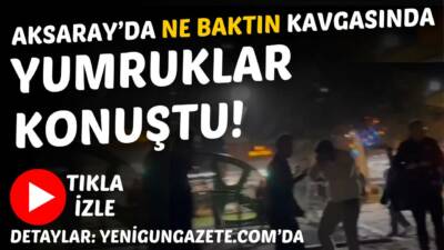 Aksaray’da iki grup arasında kız arkadaş yüzünden çıkan “ne baktın”