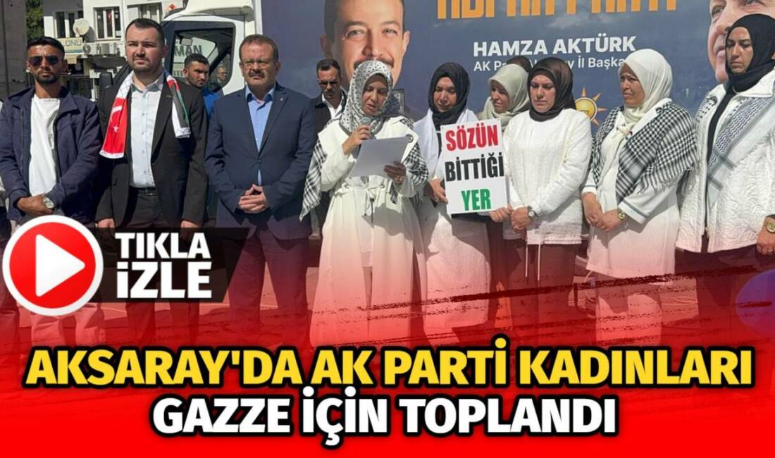 AK Parti Aksaray Kadın Kolları tarafından 15 Temmuz Milli İrade