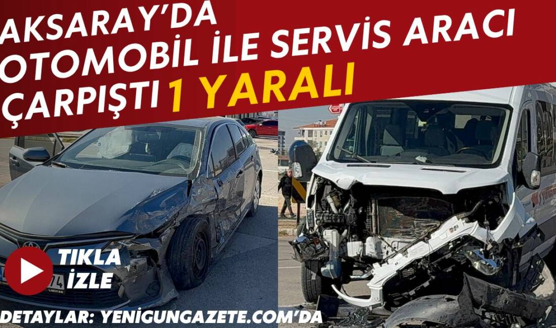 Hasas Mahallesi’nde sabah saatlerinde otomobil ile servis aracının çarpışması sonucu