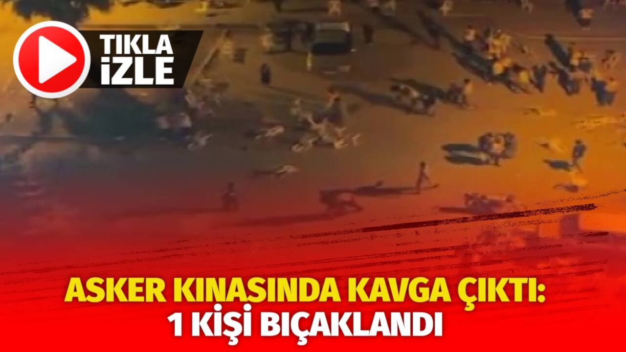 Adana’da asker kınasında iki grup arasında kavga çıktı. Çıkan kavgada
