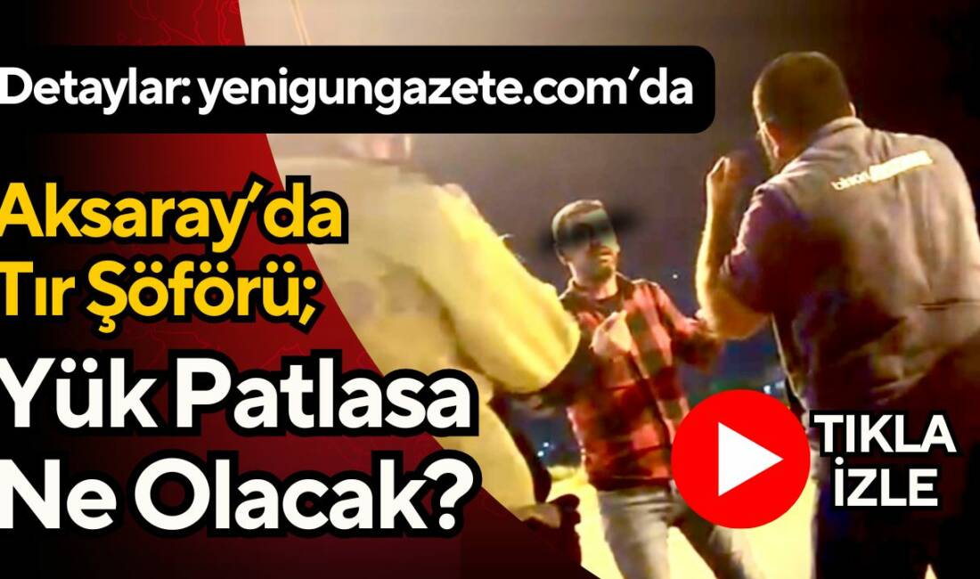 Konya-Aksaray yolunda patlayıcı madde yüklü tır ile başka bir tır