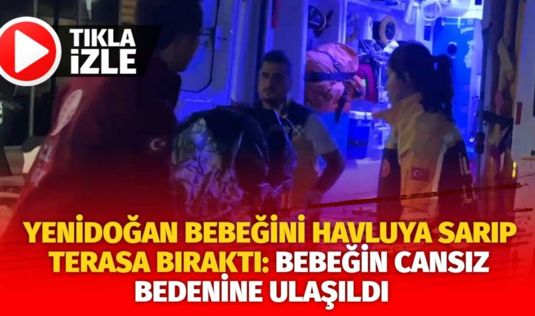 Muğla'nın Bodrum ilçesinde yaşanan olayda bir lojmanda doğum yapan yabancı