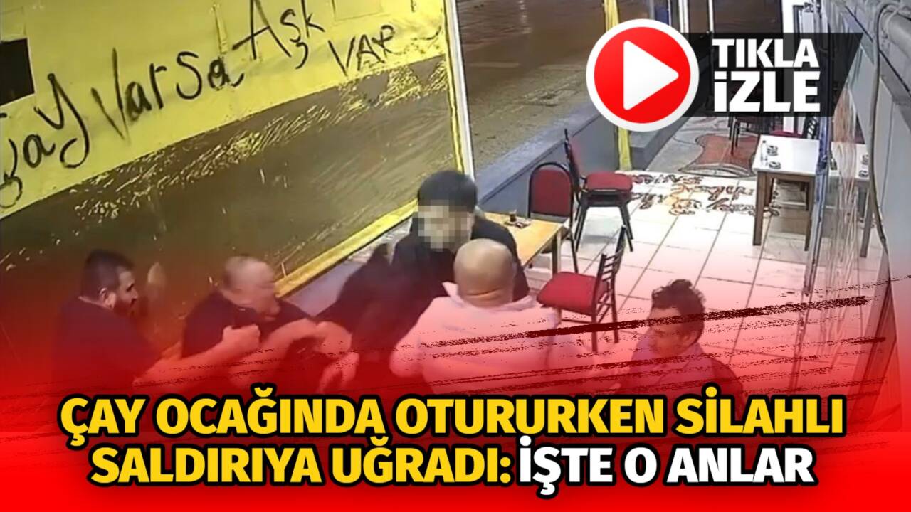 Kocaeli'nin İzmit ilçesinde yaşanan olayda çay ocağında silahlı saldırıya uğrayan