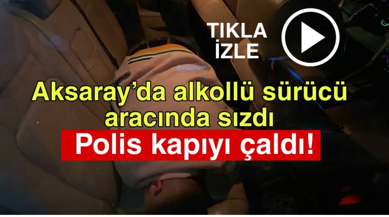 Fatih Mahallesi’nde aracında sızan alkollü sürücü için polis ve sağlık