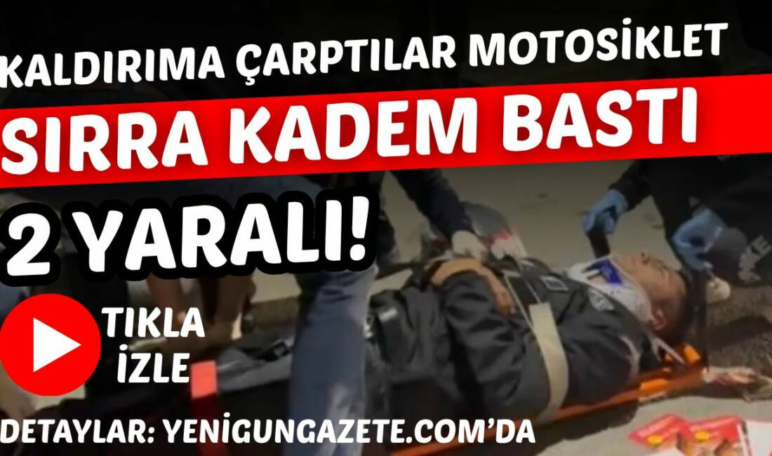 Taşpazar Mahallesi’nde önünde seyir halindeki motosiklete arkadan çarpan motosiklette iki