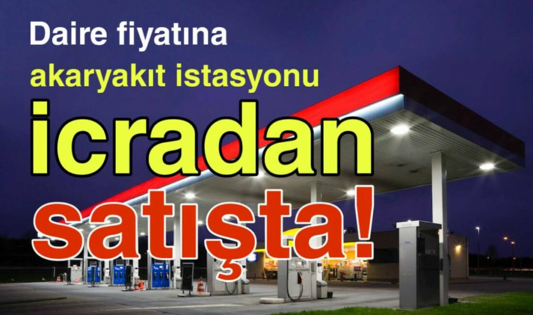 Seydişehir’de 4.3 dönümlük petrol istasyonu icradan satışa çıkarıldı. 4,5 milyon