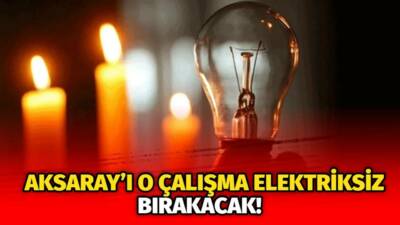 MERAM Elektrik Dağıtım Şirketi tarafından yapılan açıklama kapsamında Aksaray’ın bazı