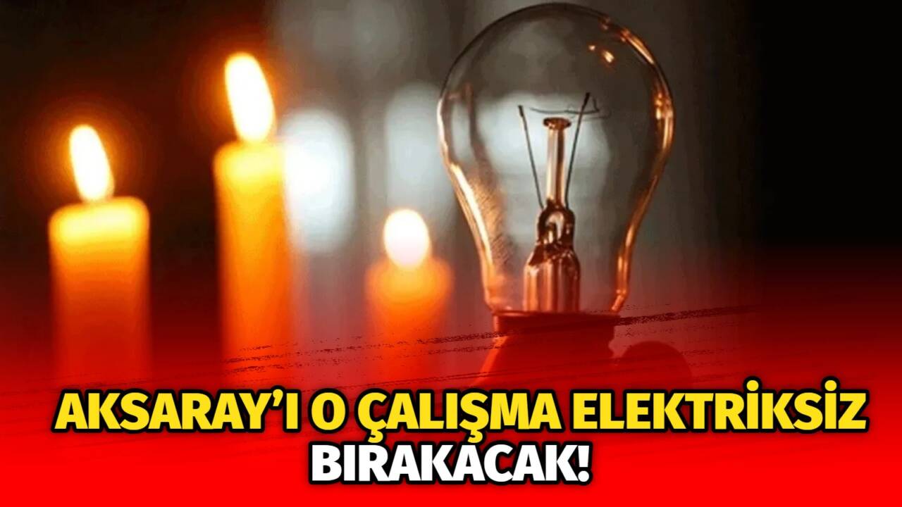 MERAM Elektrik Dağıtım Şirketi tarafından yapılan açıklama kapsamında Aksaray’ın bazı