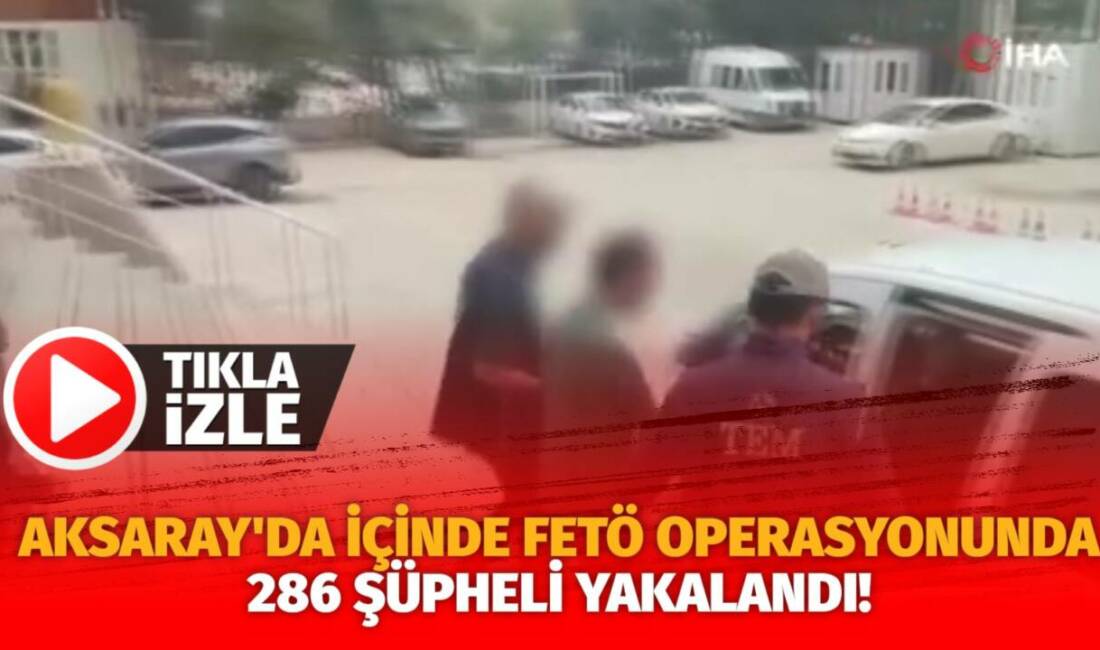 İçişleri Bakanı Ali Yerlikaya tarafından yapılan açıklamada 50 ilde FETÖ’ye