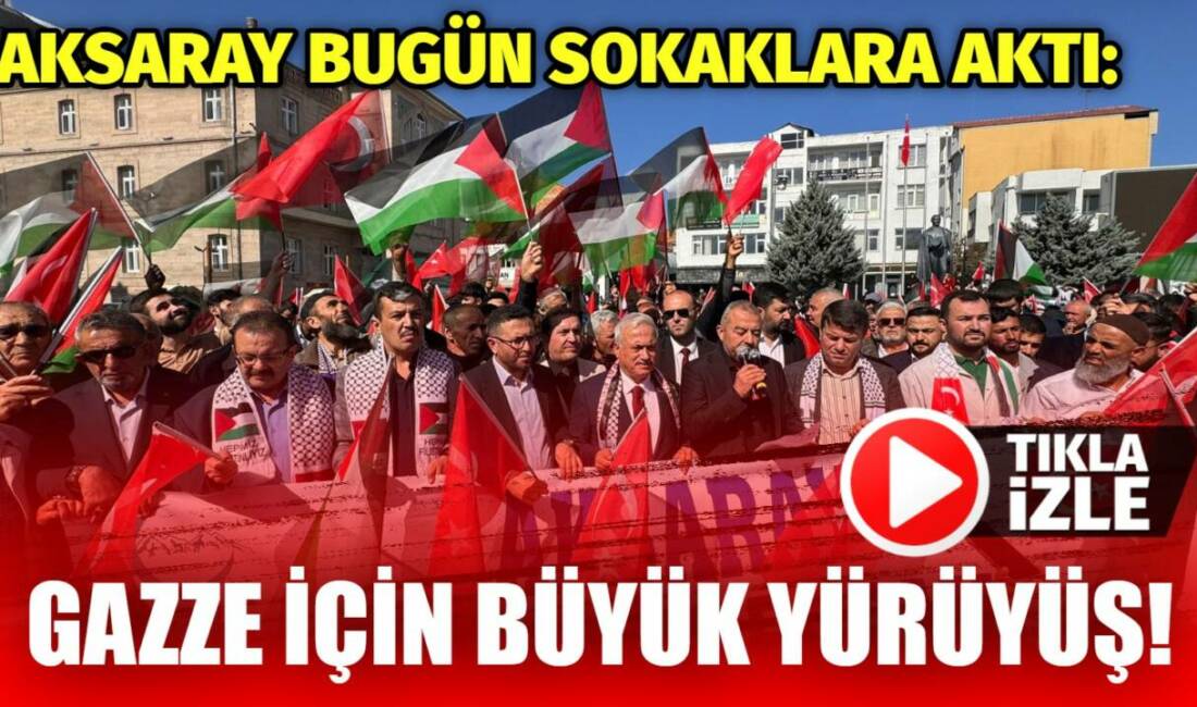 Aksaray STK Platformu öncülüğünde düzenlenen yürüyüşte tekbirler getirildi, İsrail protesto
