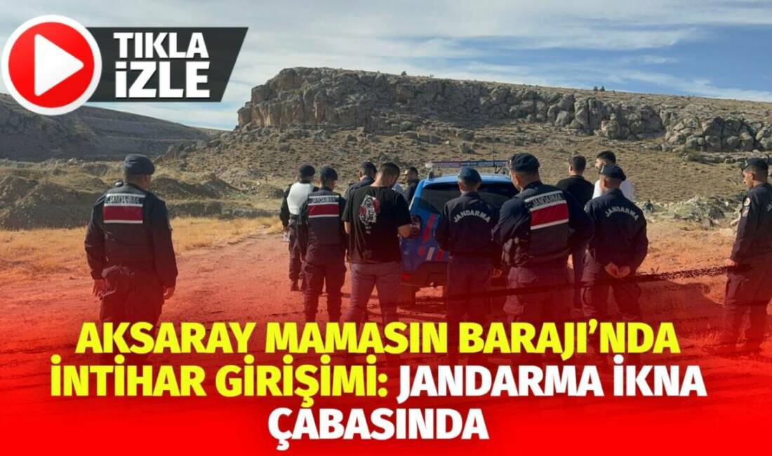 Bunalıma giren genç Mamasın Barajı yanında intihar girişiminde bulundu; jandarma