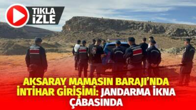 Bunalıma giren genç Mamasın Barajı yanında intihar girişiminde bulundu; jandarma