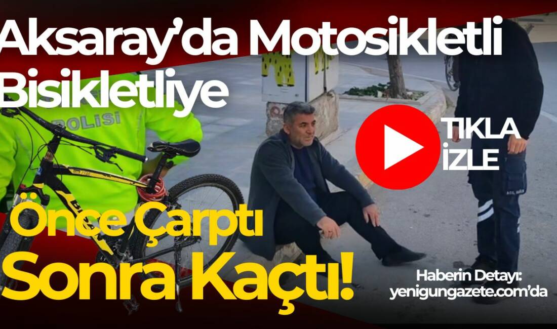 Atatürk Bulvarı’nda kimliği belirsiz motosikletli, bisikletli Abdullah G.’ye çarpıp olay