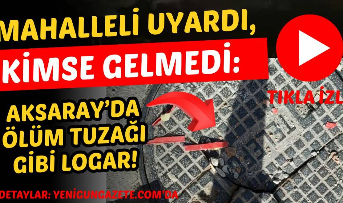 Taşpazar Mahallesi’nde iki gündür kırık kalan logar kapağı için yetkililere