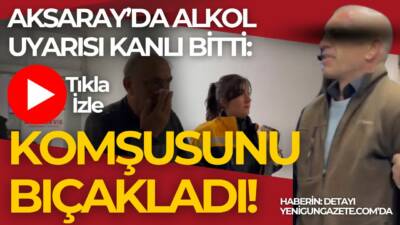 Kılıçaslan Mahallesi’nde komşusunu alkol aldığı için uyaran 65 yaşındaki adam