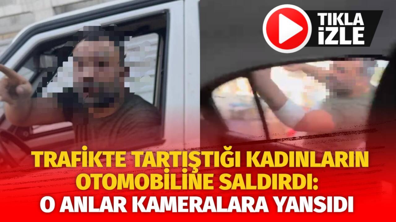 Kayseri’nin Melikgazi ilçesinde yaşanan olayda bir şahıs, trafikte tartıştığı kadınlara