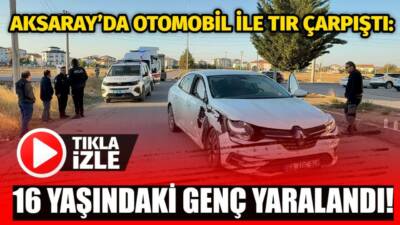 Nakkaş Mahallesi’nde sabah meydana gelen kazada otomobil ile tır çarpıştı,