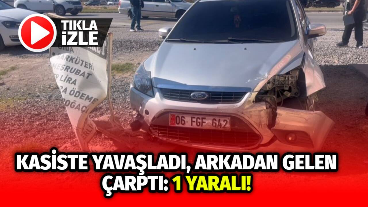 Yavuz Sultan Selim Mahallesi’nde kasiste yavaşlayan otomobile arkadan çarptı. Araçta