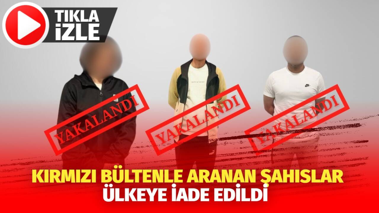 İçişleri Bakanı Ali Yerlikaya tarafından yapılan açıklama kapsamında kırmızı bültenle