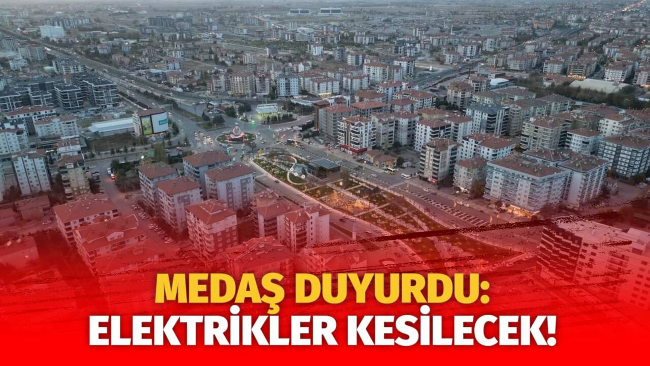 MERAM Elektrik Dağıtım Şirketi tarafından yapılan açıklama kapsamında Aksaray’ın bazı