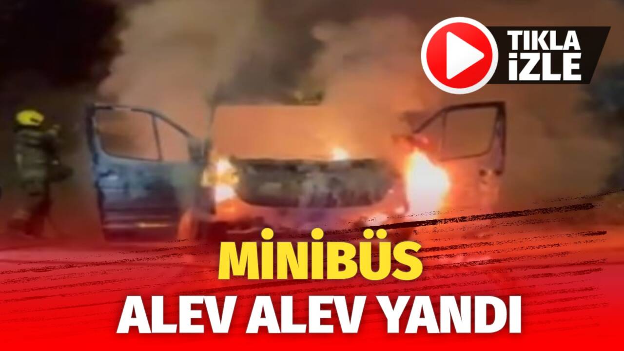 Bursa'nın Nilüfer ilçesinde yaşanan olayda seyir halindeki bir minibüs alev