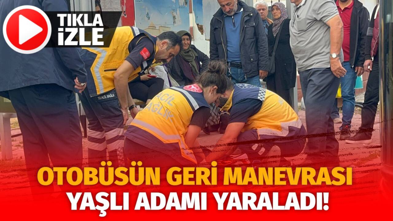 Vehbi Çorakcı Caddesi’nde otobüsün geri manevra yaptığı sırada bir yaşlı
