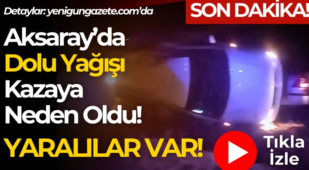 Yoğun dolu yağışı ve birikintileri nedeniyle kayganlaşan yolda