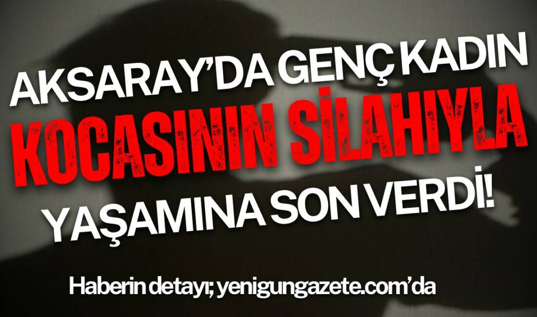 Yenikent’te 23 yaşındaki İlknur Oflaz, eşi Zübeyir O.’ya ait ruhsatlı