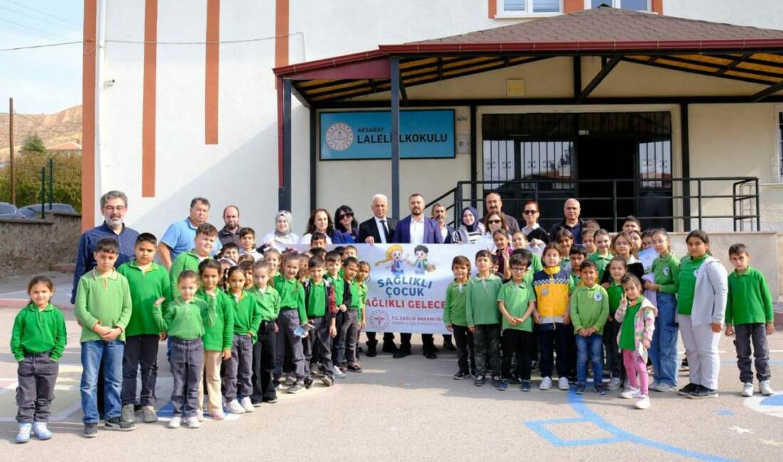 Aksaray İl Sağlık Müdürlüğü, Laleli İlkokulu’nda düzenlenen “Sağlıklı Çocuk, Sağlıklı