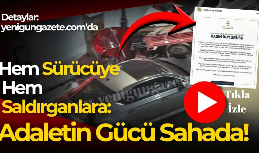 Valilik, alkollü sürücü ve linç girişimine karışan 5 kişi hakkında