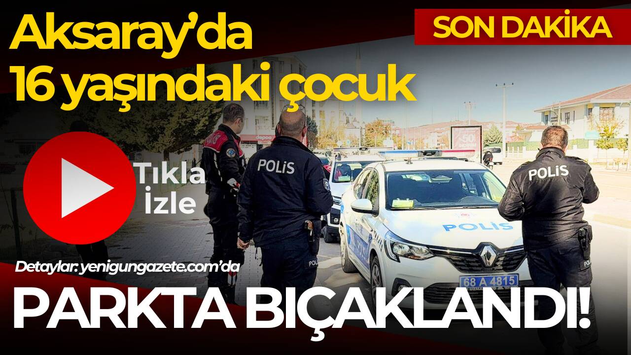 Aksaray'da bir parkta oturan çocuk henüz nedeni bilinmeyen bir nedenden
