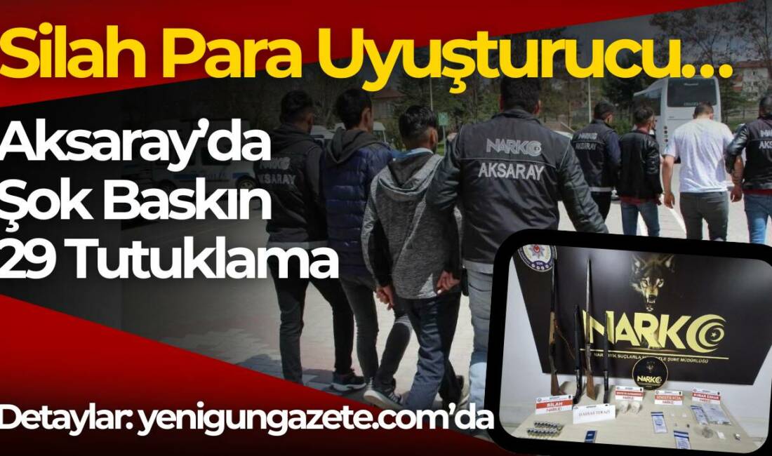 Aksaray Emniyeti’nin geniş çaplı uyuşturucu operasyonunda çok sayıda madde ve