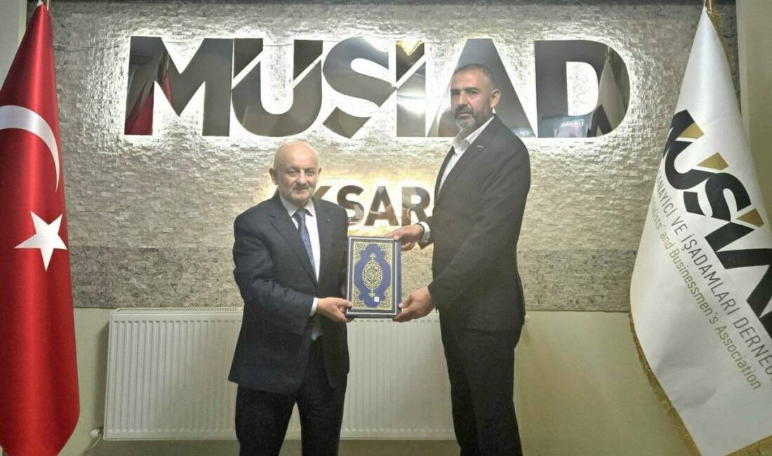 MÜSİAD Aksaray Şubesi, İl Müftüsü Veysel Işıldar’ı şube binasında misafir