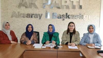 AK Parti Aksaray Kadın Kolları Başkanlığı, haftalık olağan yönetim kurulu