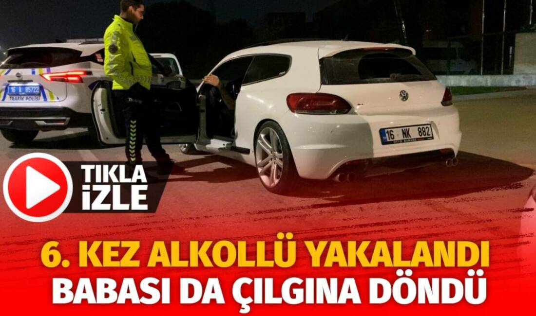 Bursa'nın İnegöl ilçesinde polis ekiplerinin durdurduğu otomobilin sürücü 6. kez