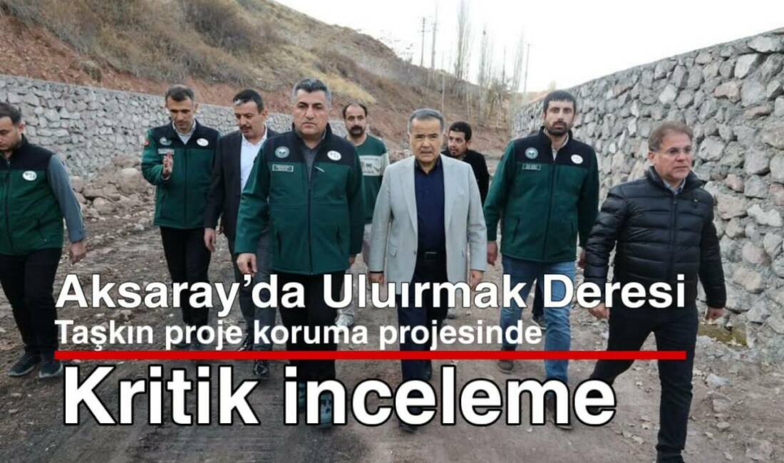 Şehrin güvenliğini güçlendirecek Uluırmak Deresi taşkın koruma projesi alanda yapılan