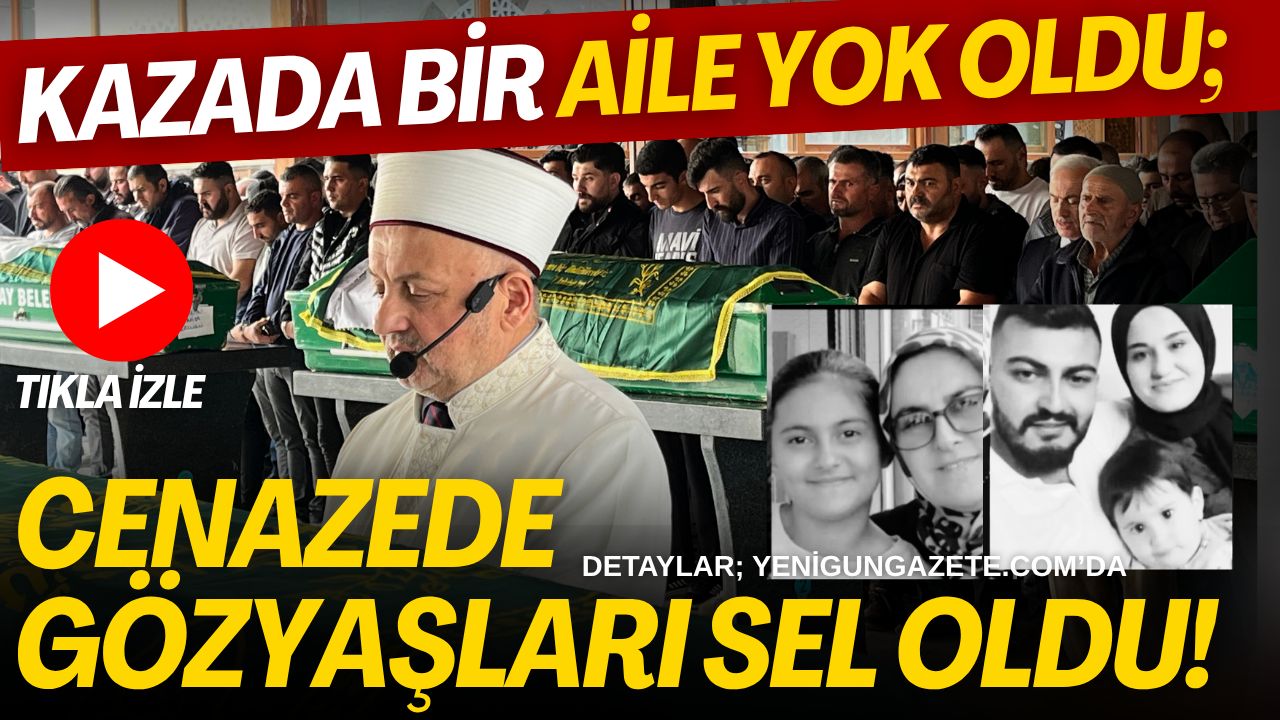 Haymana-Gölbaşı yolunda meydana gelen trafik kazasında hayatını kaybeden Bellikli ailesinin